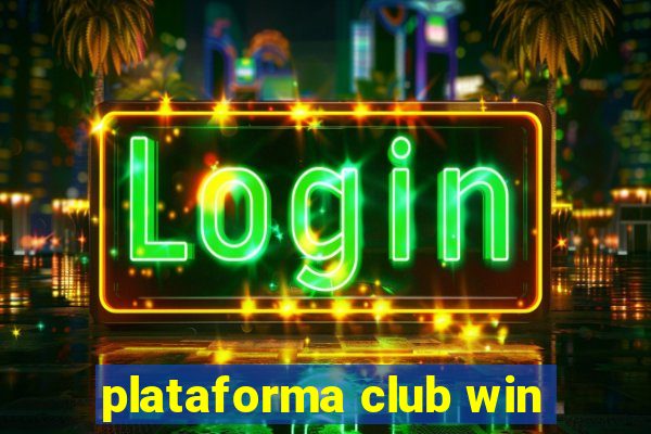 plataforma club win